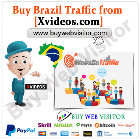 Buy Brazil Traffic from xvideos