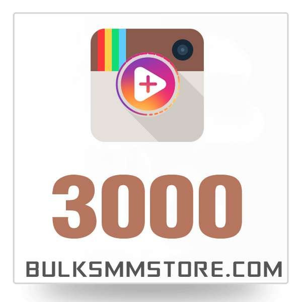 Real 3000 Instagram Video Views
